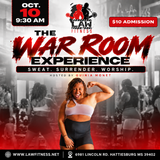 THE WAR ROOM EXPERIENCE

Sweat. Surrender. Worship.